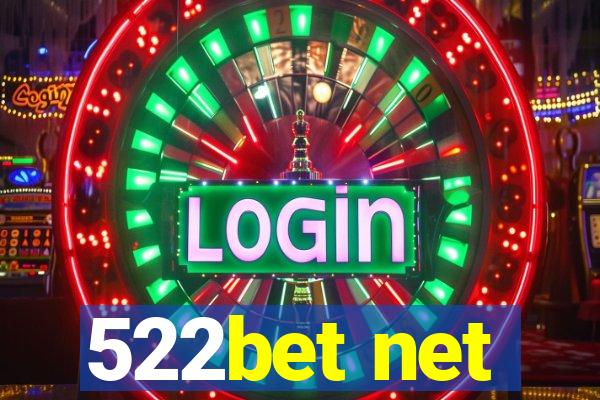 522bet net